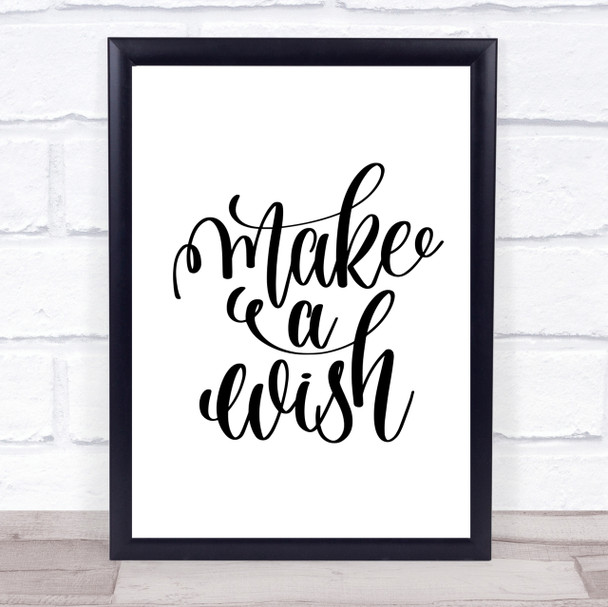 Make A Wish Quote Print Poster Typography Word Art Picture