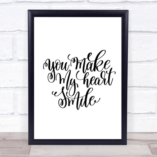 Make My Heart Smile Quote Print Poster Typography Word Art Picture