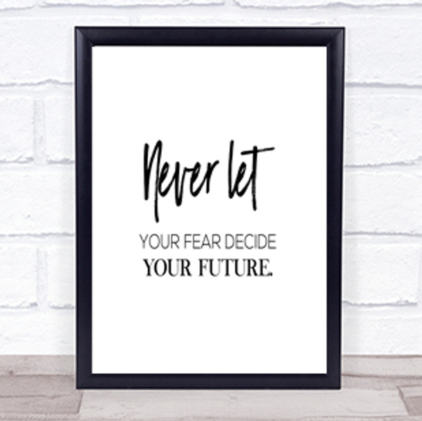 Never Let Quote Print Poster Typography Word Art Picture