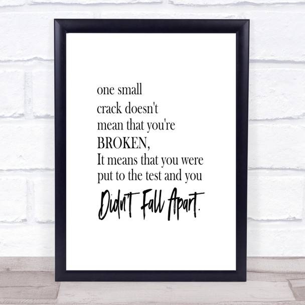 Small Crack Quote Print Poster Typography Word Art Picture