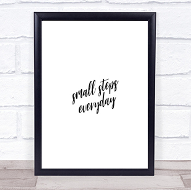Small Steps Quote Print Poster Typography Word Art Picture