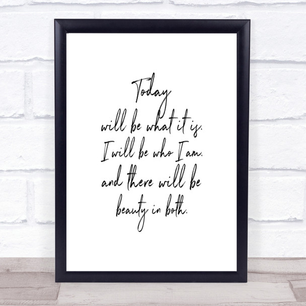 Beauty In Both Quote Print Poster Typography Word Art Picture