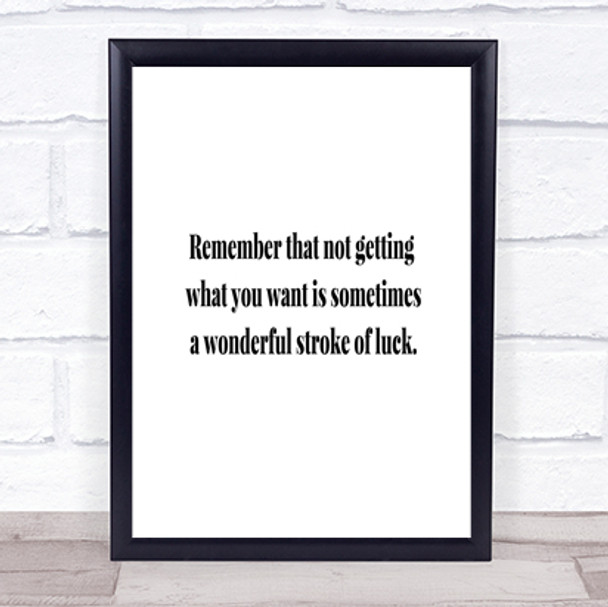 Stroke Of Luck Quote Print Poster Typography Word Art Picture