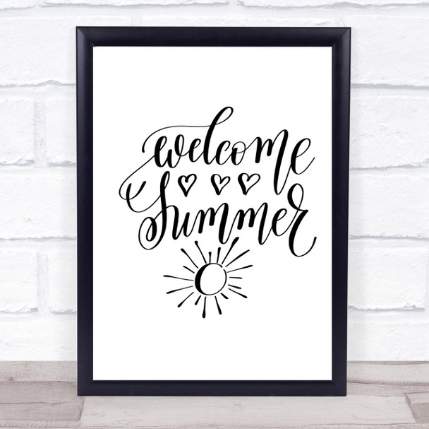 Summer Welcome Quote Print Poster Typography Word Art Picture