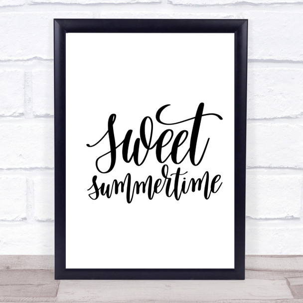 Sweet Summertime Quote Print Poster Typography Word Art Picture