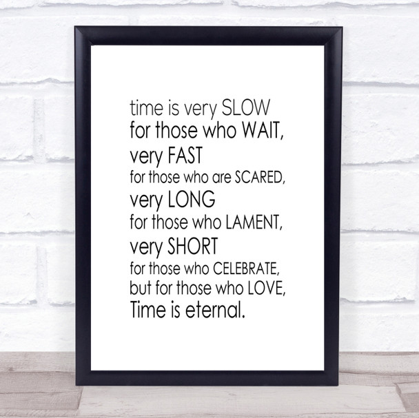 Time Eternal Quote Print Poster Typography Word Art Picture