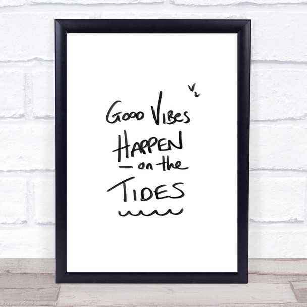 Vibes On The Tides Quote Print Poster Typography Word Art Picture