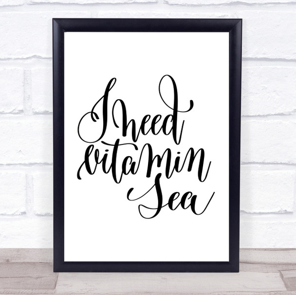 Vitamin Sea Quote Print Poster Typography Word Art Picture