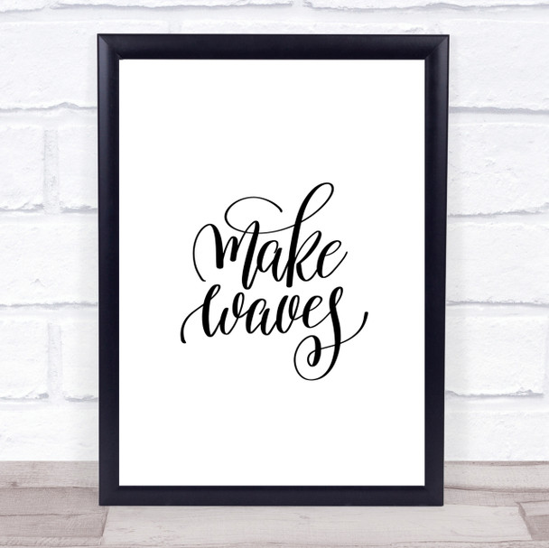 Waves Quote Print Poster Typography Word Art Picture