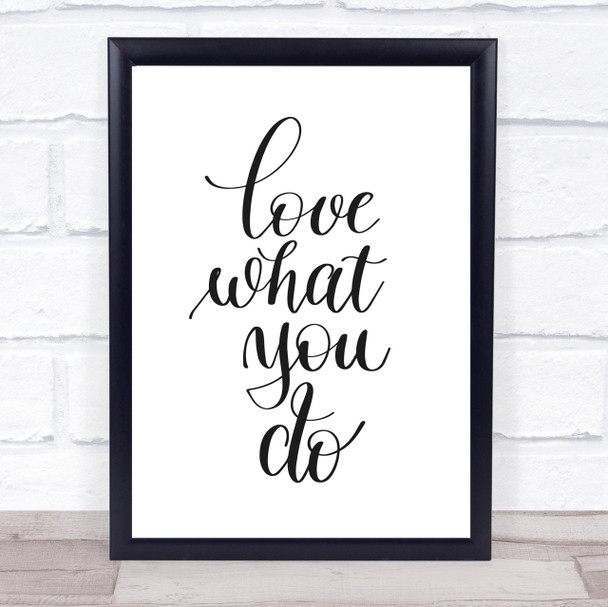 What You Do Quote Print Poster Typography Word Art Picture