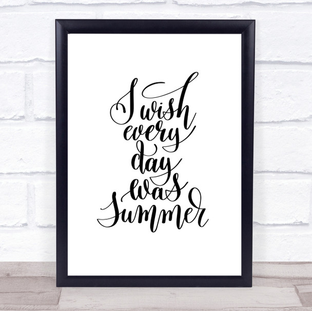 Wish Every Day Summer Quote Print Poster Typography Word Art Picture