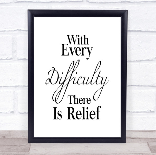 With Every Difficulty Quote Print Poster Typography Word Art Picture