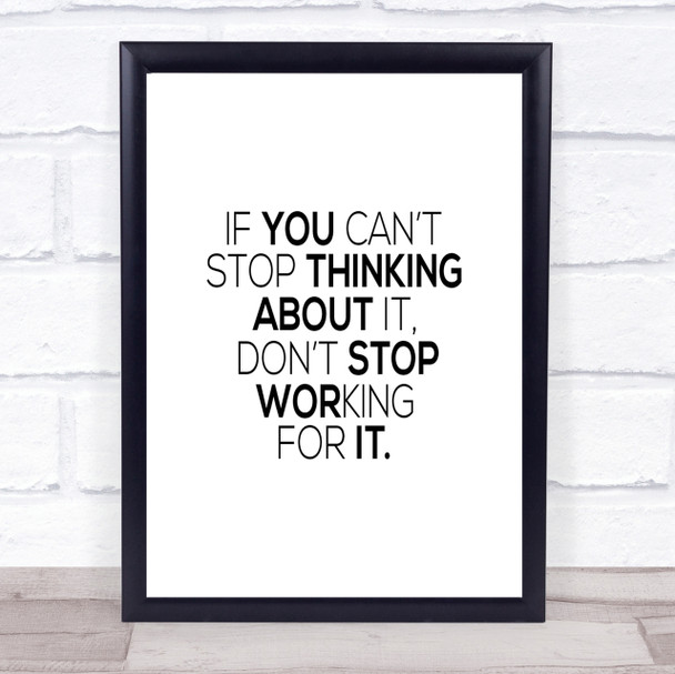 Working For It Quote Print Poster Typography Word Art Picture