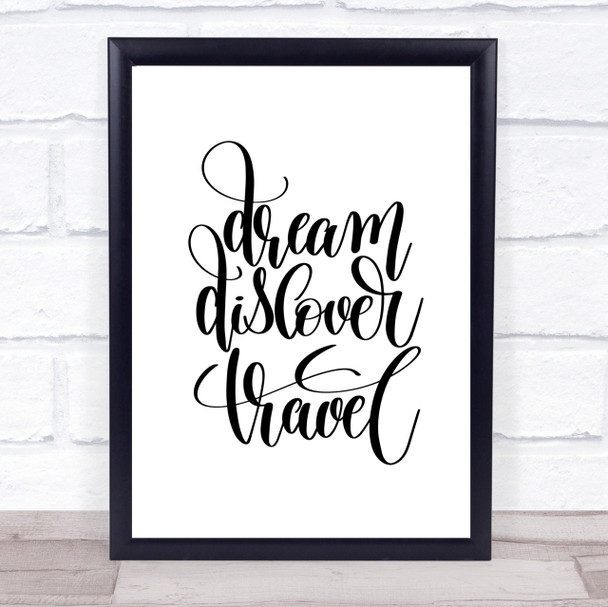 Dream Travel Quote Print Poster Typography Word Art Picture