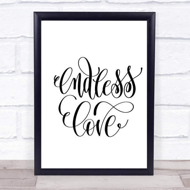Endless Love Quote Print Poster Typography Word Art Picture