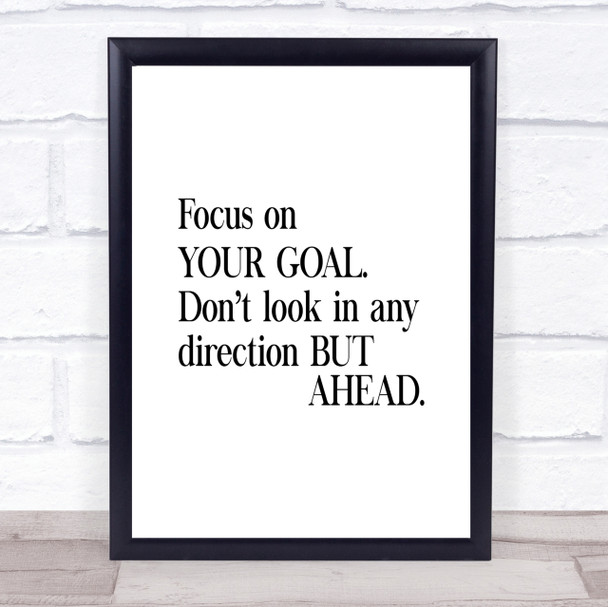 Focus On Your Goal Quote Print Poster Typography Word Art Picture