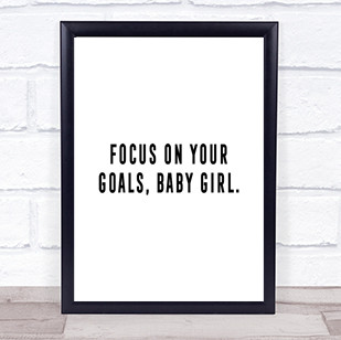 Focus On Your Goals Quote Print Poster Typography Word Art Picture