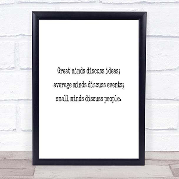 Great Minds Discuss Ideas Quote Print Poster Typography Word Art Picture