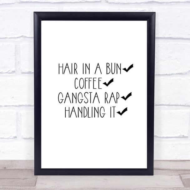 Handling It Quote Print Poster Typography Word Art Picture
