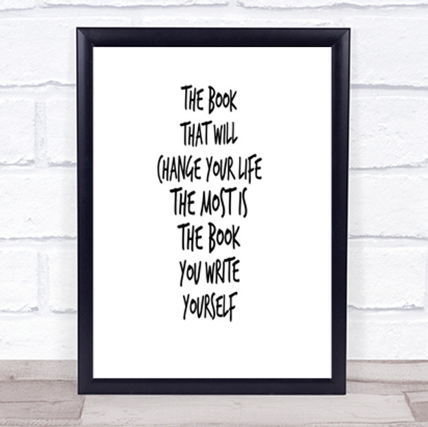 The Book That Will Change Your Life Quote Print