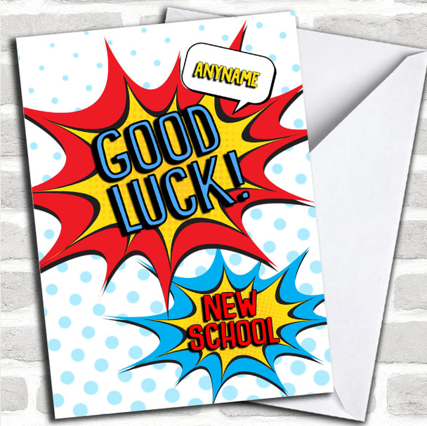 Comic New School Personalized Good Luck Card