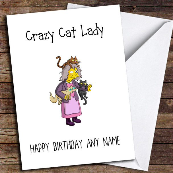 Funny Crazy Cat Lady Personalized Birthday Card