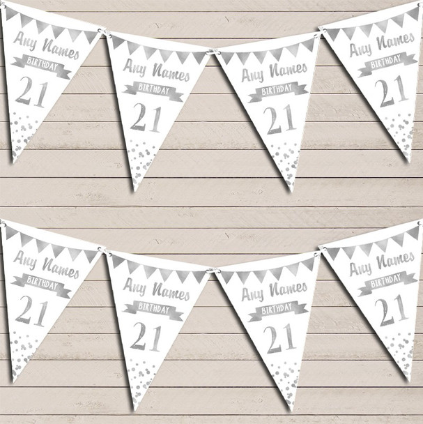 Any Age Birthday 18Th 21st 30th 40th 50th 60th White & Silver Birthday Bunting