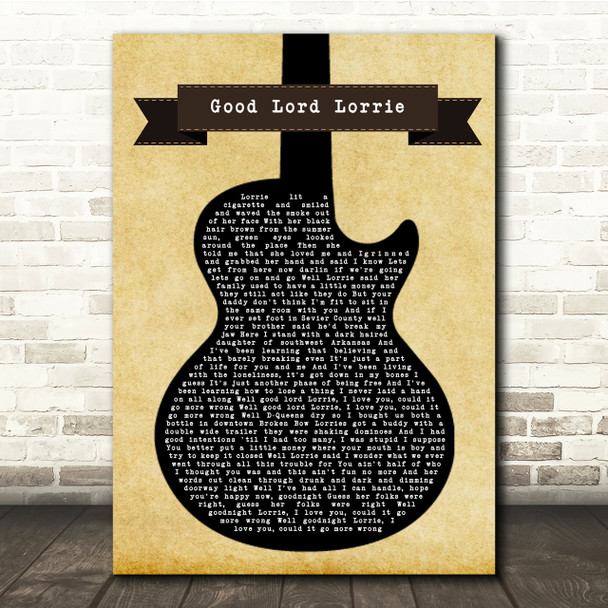 Turnpike Troubadours Good Lord Lorrie Black Guitar Song Lyric Quote Print