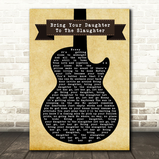 Iron Maiden Bring Your Daughter To The Slaughter Black Guitar Song Lyric Print