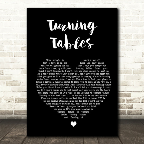 Adele Turning Tables Black Heart Song Lyric Quote Print