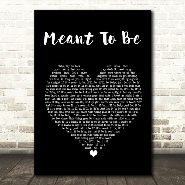 Bebe Rexha Meant To Be Black Heart Song Lyric Quote Print