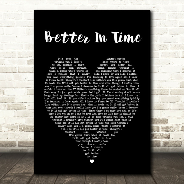 Better In Time Leona Lewis Black Heart Song Lyric Quote Print