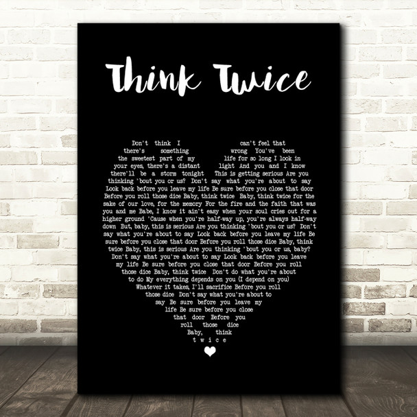 Celine Dione Think Twice Black Heart Song Lyric Quote Print