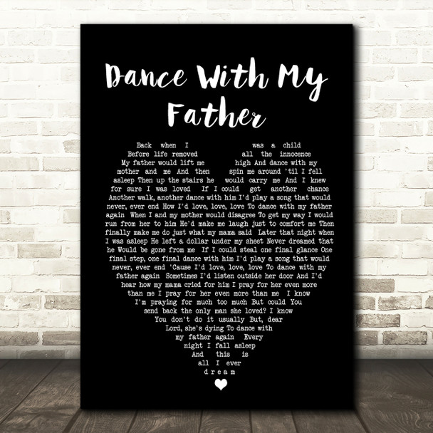 Dance With My Father Luther Vandross Black Heart Song Lyric Quote Print