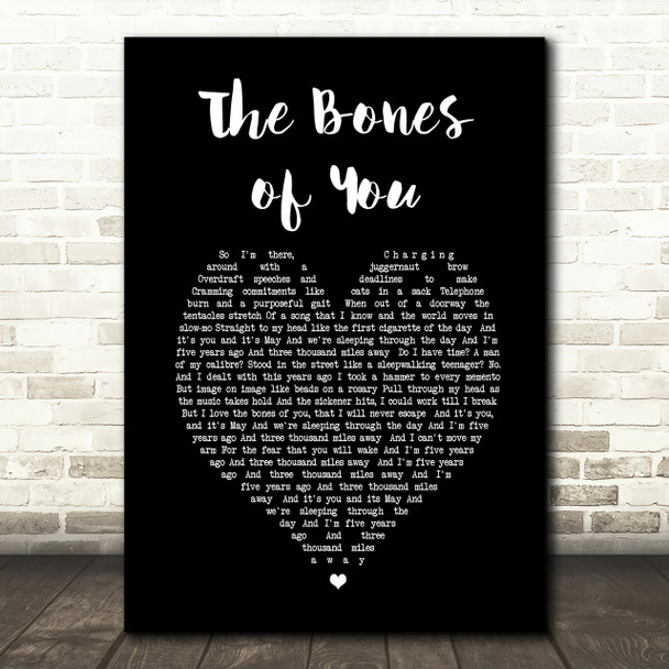 Elbow The Bones of You Black Heart Song Lyric Quote Print