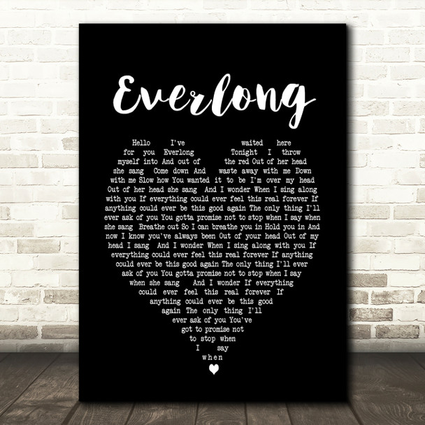 Everlong Foo Fighters Black Heart Song Lyric Quote Print