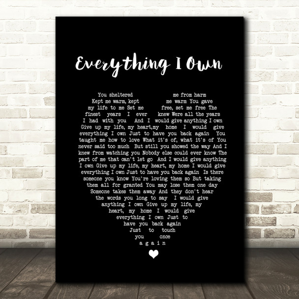 Everything I Own Bread Black Heart Quote Song Lyric Print