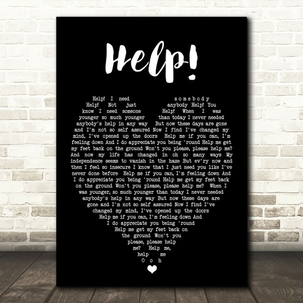 Help The Beatles Black Heart Quote Song Lyric Print