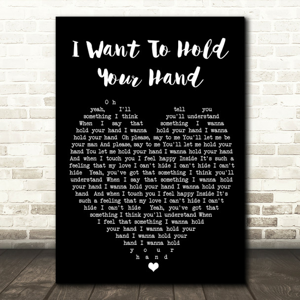 I Want To Hold Your Hand The Beatles Black Heart Quote Song Lyric Print