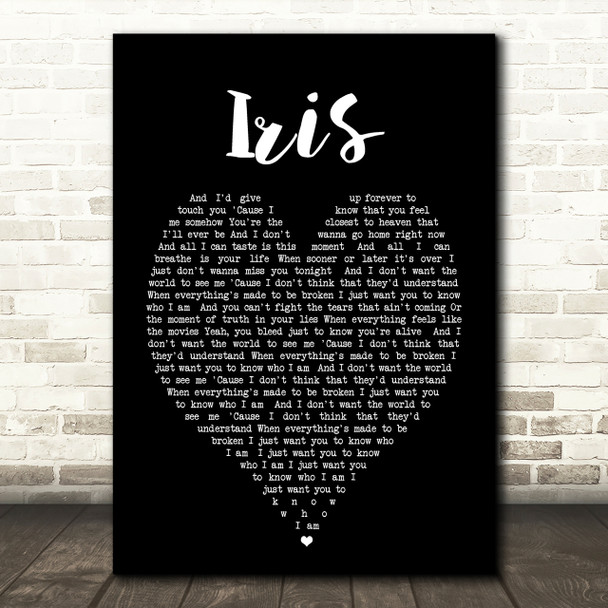 Iris Goo Goo Dolls Black Heart Quote Song Lyric Print