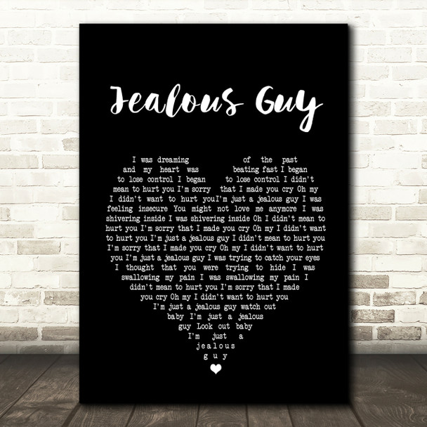 John Lennon Jealous Guy Black Heart Song Lyric Quote Print