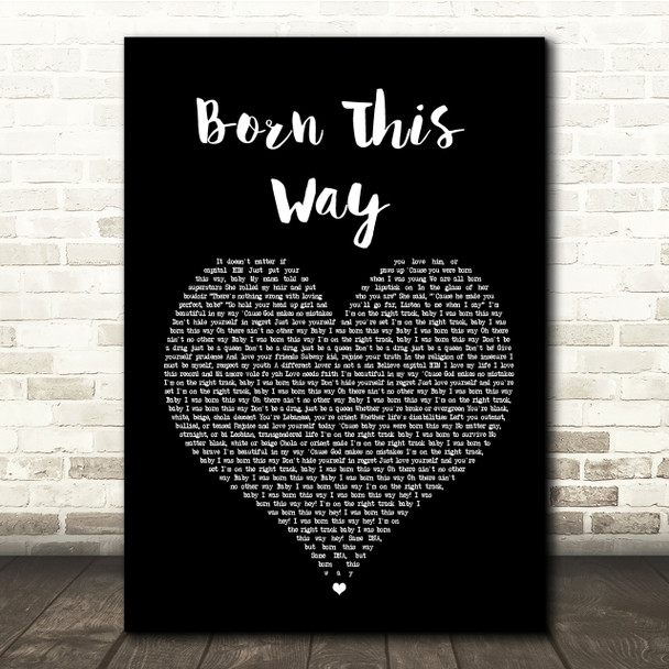 Lady Gaga Born This Way Black Heart Song Lyric Quote Print