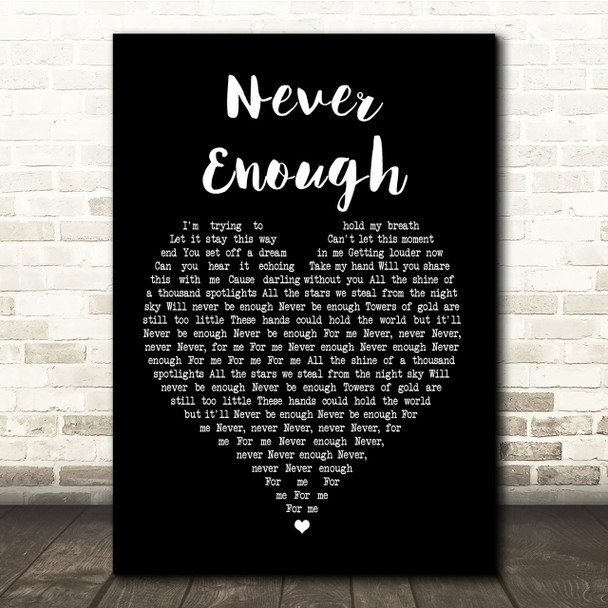 Loren Allred Never Enough Black Heart Song Lyric Quote Print