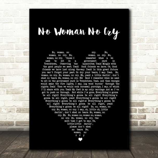 No Woman No Cry Bob Marley Black Heart Quote Song Lyric Print