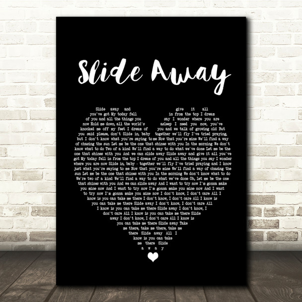 Noel Gallagher Slide Away Black Heart Song Lyric Quote Print