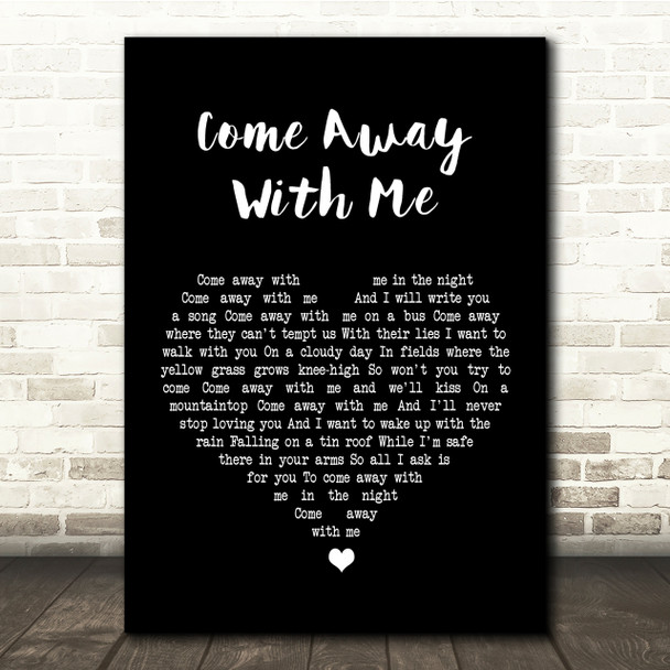 Norah Jones Come Away With Me Black Heart Song Lyric Quote Print Norah Jones Come Away With Me Black Heart Song Lyric Quote Print