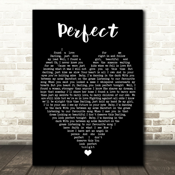 Perfect Ed Sheeran Black Heart Quote Song Lyric Print