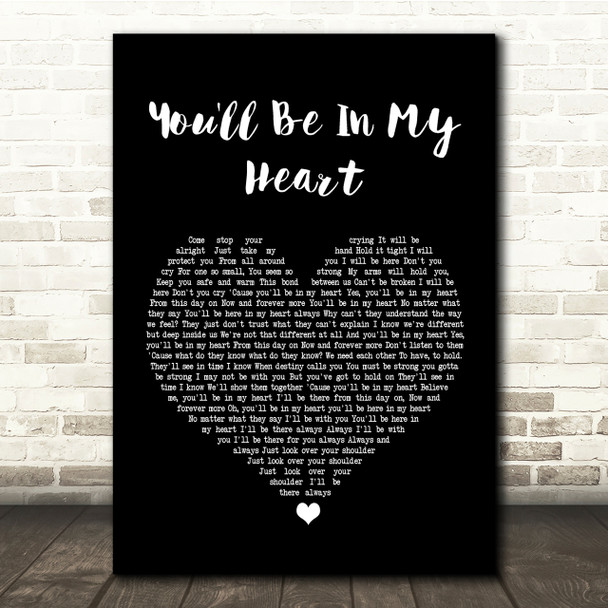 Phil Collins You'll Be In My Heart Black Heart Song Lyric Quote Print