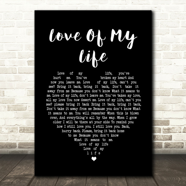 Queen Love Of My Life Black Heart Song Lyric Quote Print