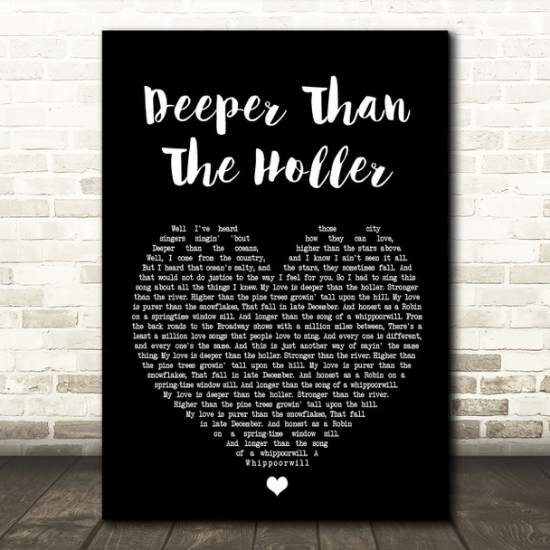 Randy Travis Deeper Than The Holler Black Heart Song Lyric Quote Print